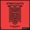 Streetlights - Romanos